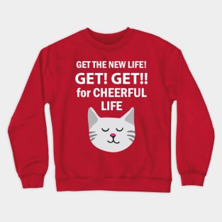 Cheerful Life Crewneck Sweatshirt